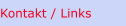 Kontakt / Links