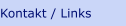 Kontakt / Links